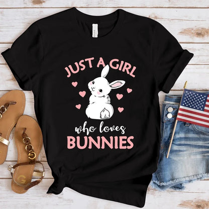 Just A Girl Who Loves Bunnies T-Shirt - main product view